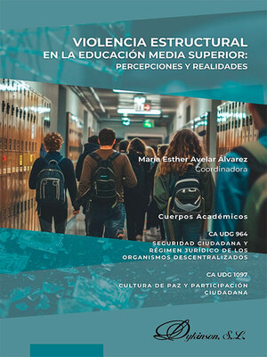 cover image of Violencia estructural en la educación media superior